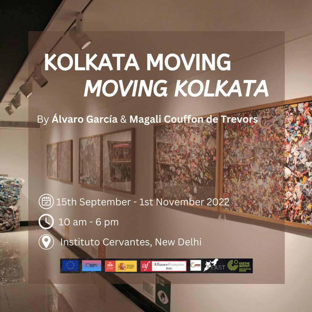 Exhibition: Kolkata Moving, Moving Kolkata